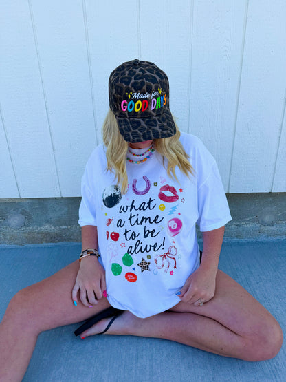 Time to be Alive Tee🍒🌈