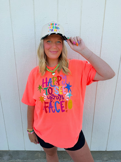 Happy To See Your Face Tee🧡